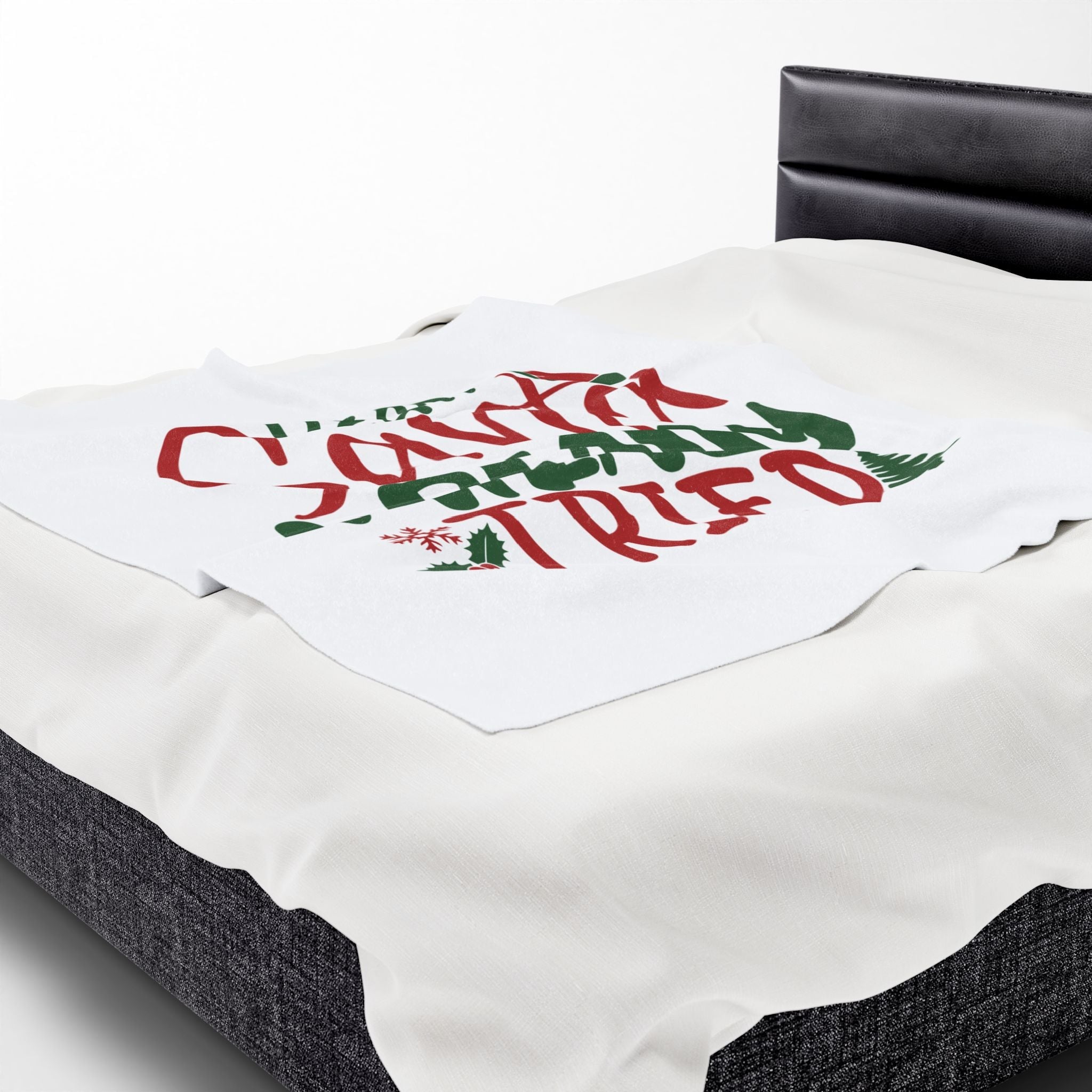 Dear Santa I Really Tried | Mix & Match Velveteen Fun-Flirty Lovers’ Blankets