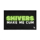 Shivers Make Me Cum | Mix & Match Original Fun-Flirty Lovers’ Towels