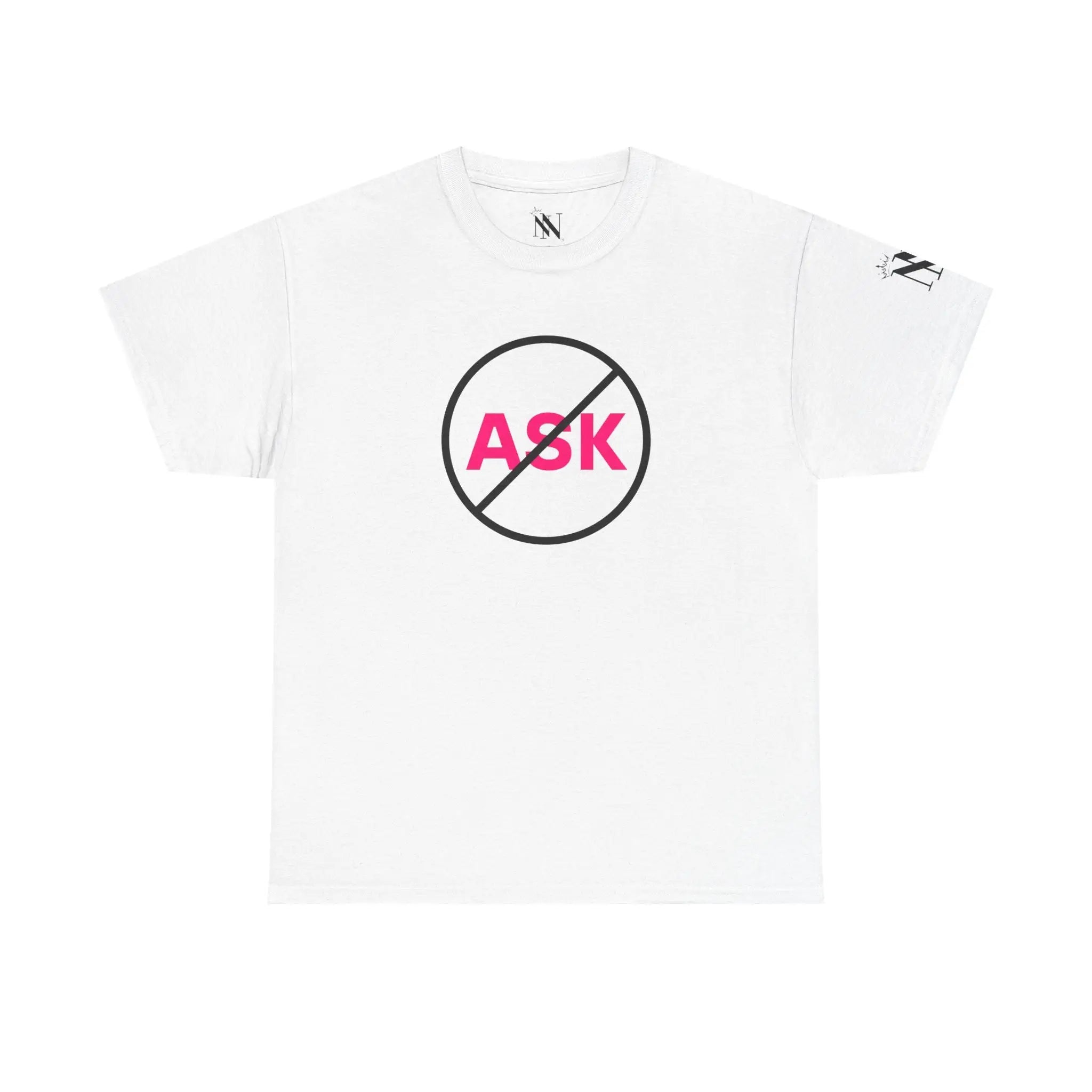 Don’t Ask | Mix & Match Cotton Unisex Fun-Flirty Lovers’ T-Shirts