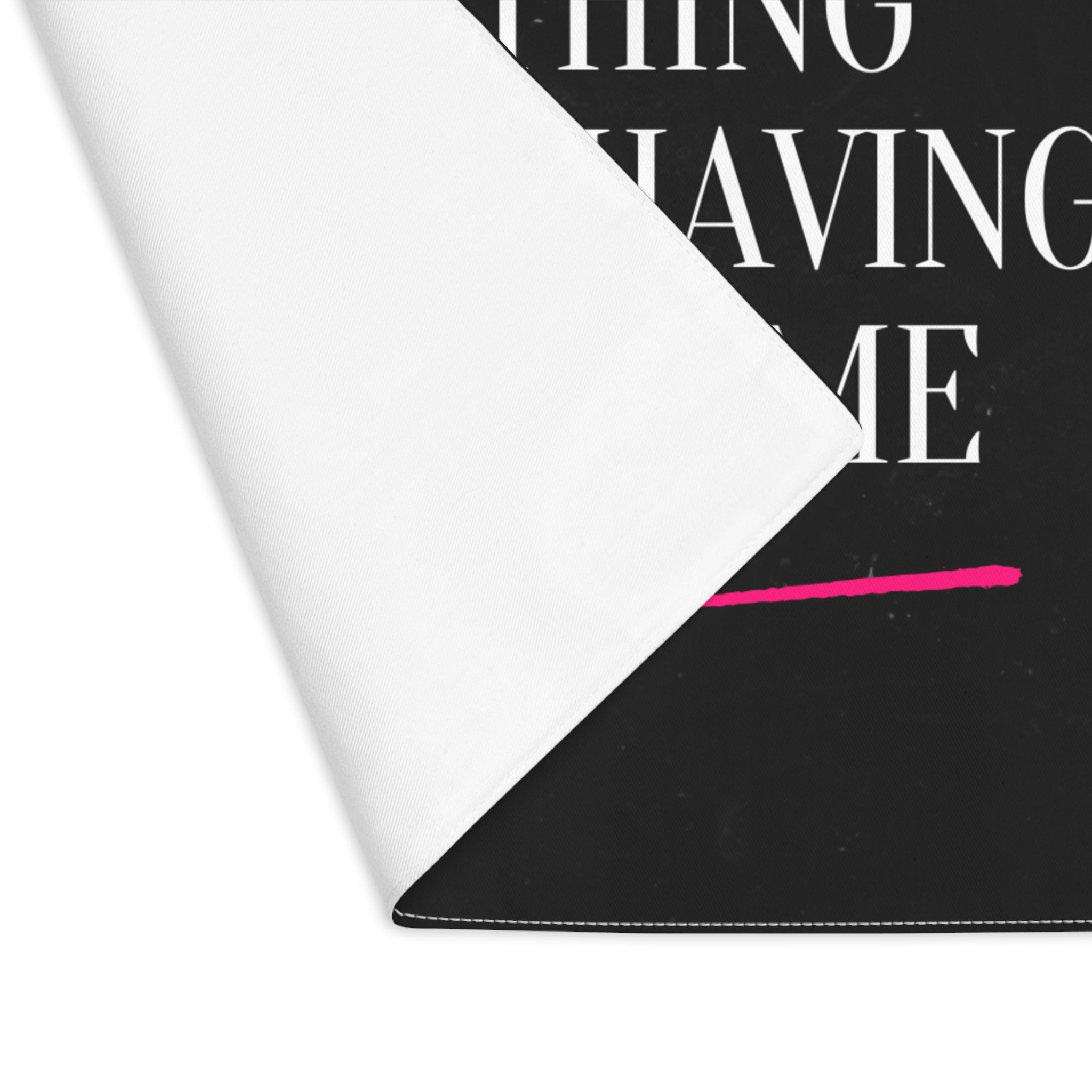 Anything Worth Having Takes Time | Mix & Match Playful Fun-Flirty Lovers’ Toy Mats