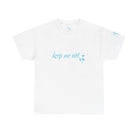 Keep Me Wet | Mix & Match 100% Cotton Unisex Fun-Flirty Lovers’ Tees