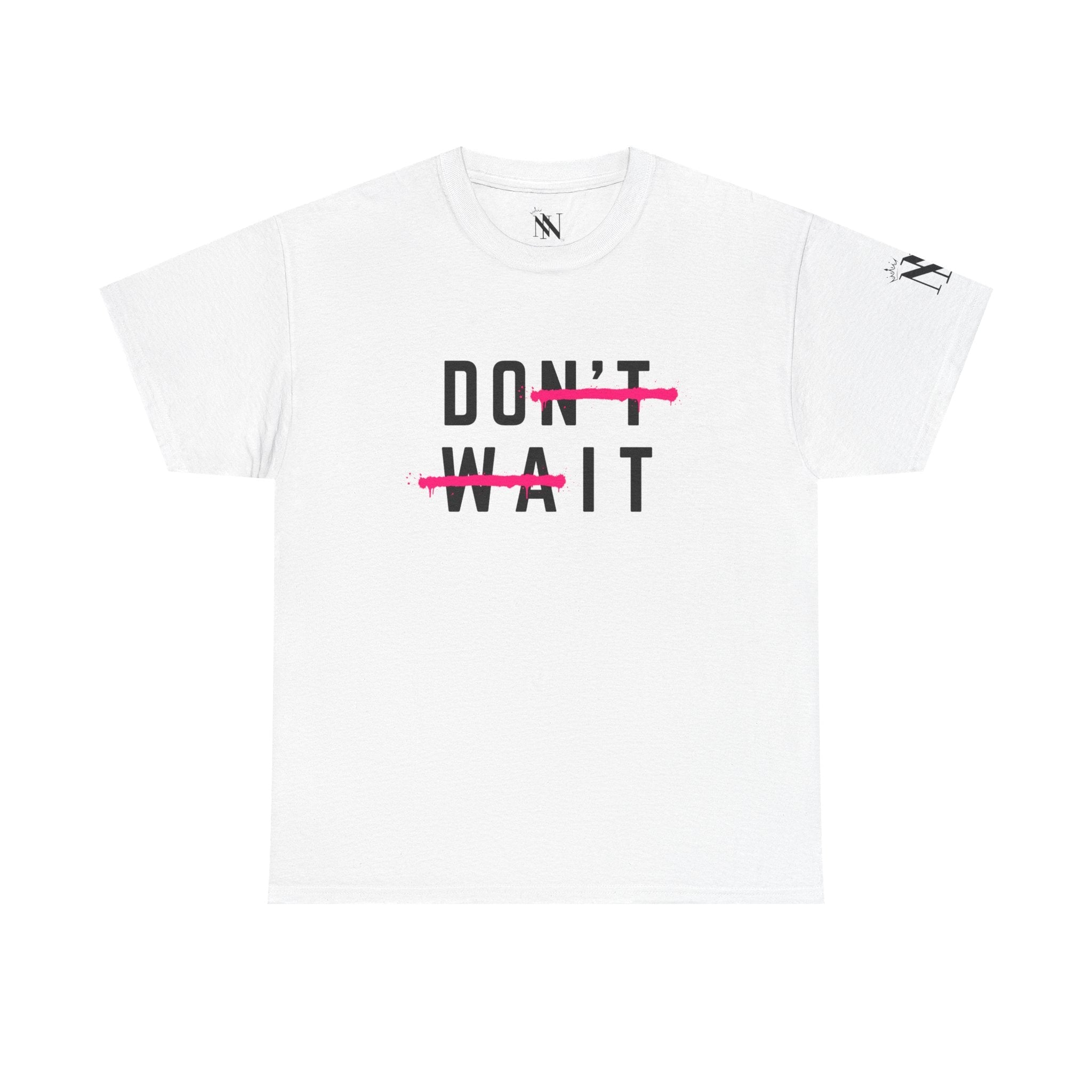 Do It Don’t Wait | Mix & Match Cotton Unisex Fun-Flirty Lovers’ T-Shirts