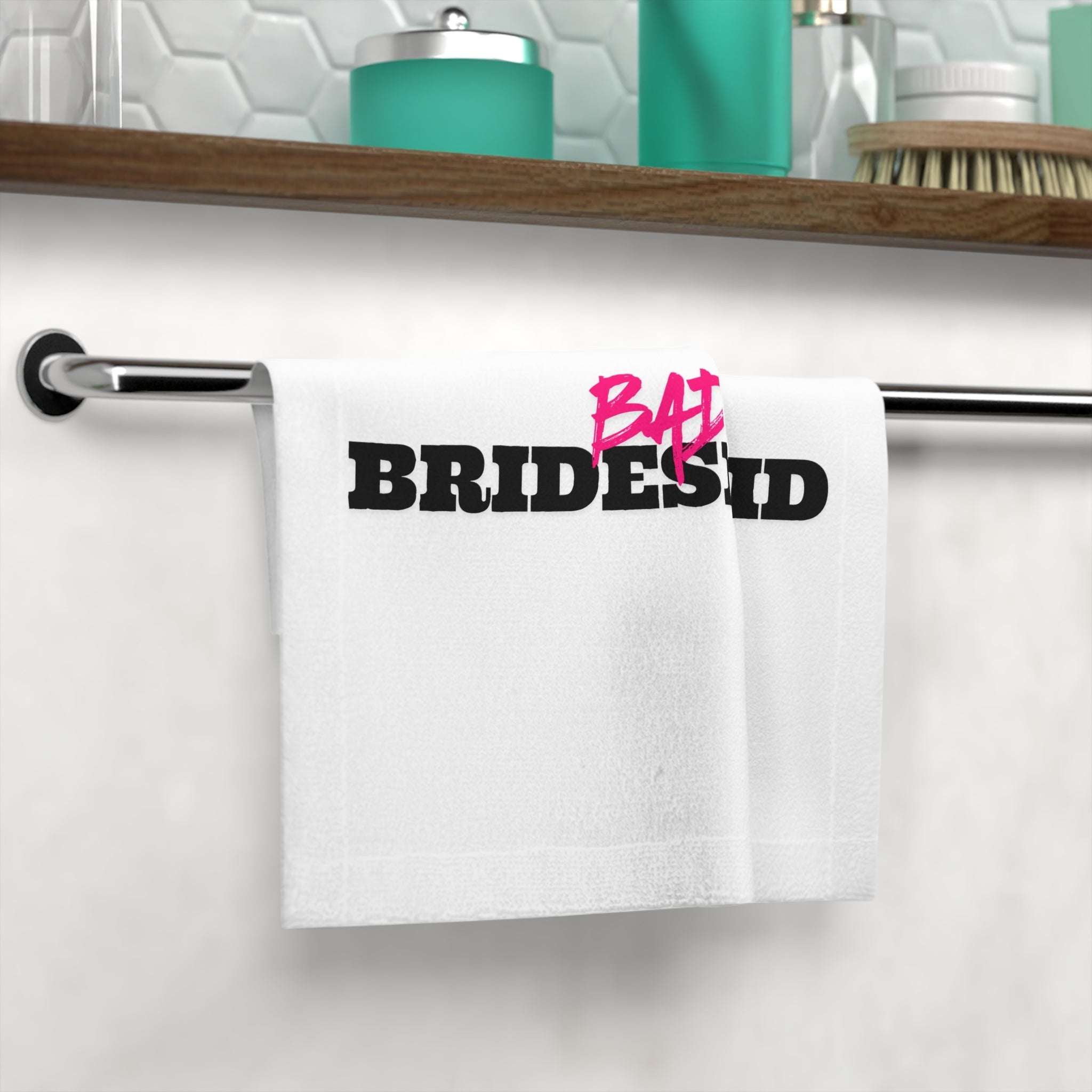 Bad Bridesmaid | Mix & Match Lils’ Fun-Flirty Lovers’ Towels