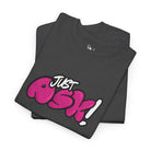 Just Ask! | Mix & Match Cotton Unisex Fun-Flirty Lovers’ T-Shirts