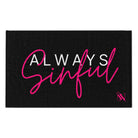 Always Sinful Sex Towel