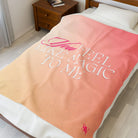 You Feel Like Magic to Me Lovers’ Silky Soft Blanket