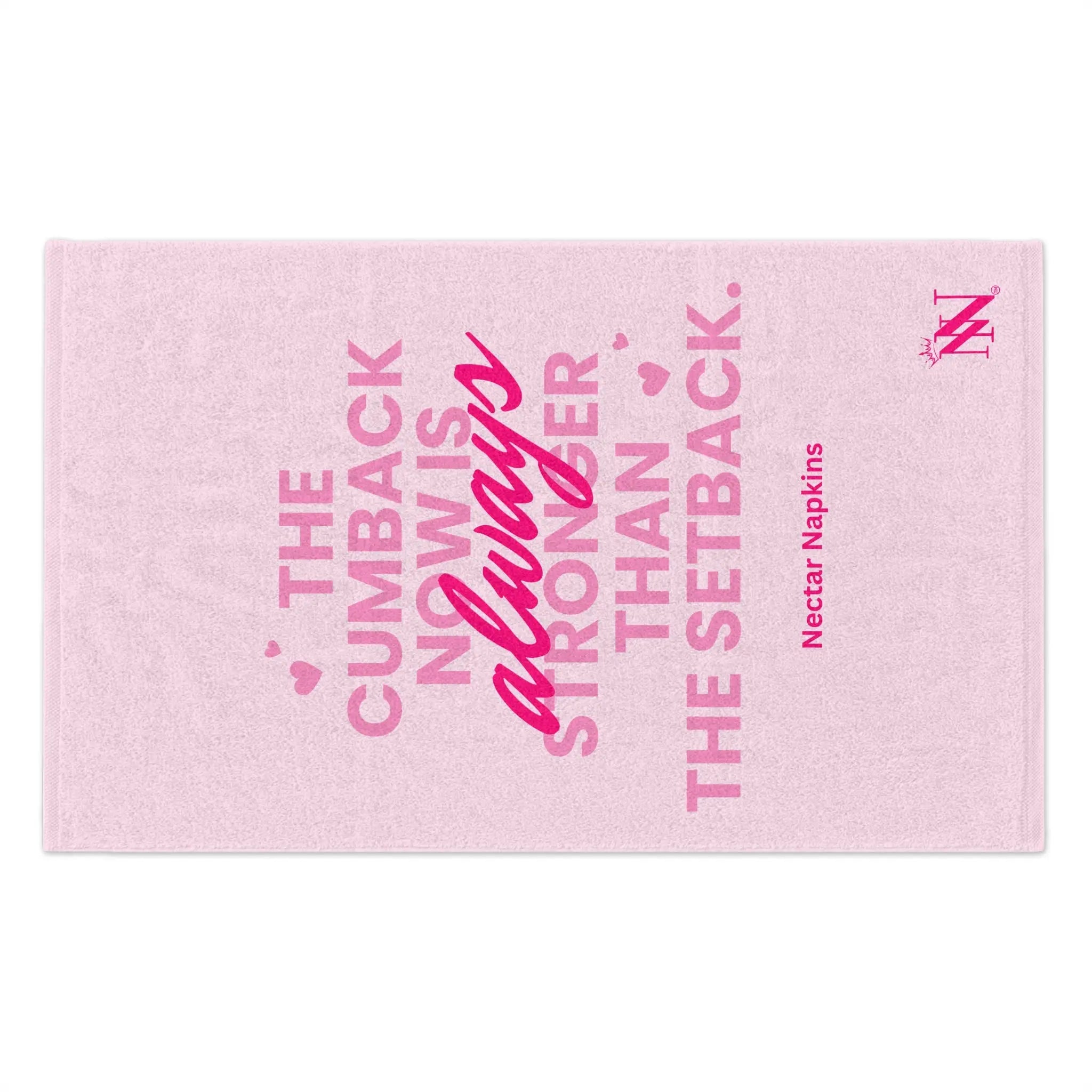 The Cumback Now is Always Stronger Sex Towel