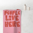 Cool People Live Here | Mix & Match XL Fun-Flirty Lovers’ Towels