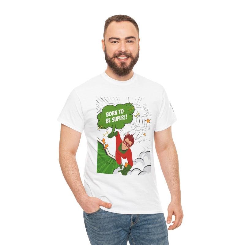 Born to Be Super!! Comic | Mix & Match Cotton Unisex Fun-Flirty Lovers’ T-Shirts