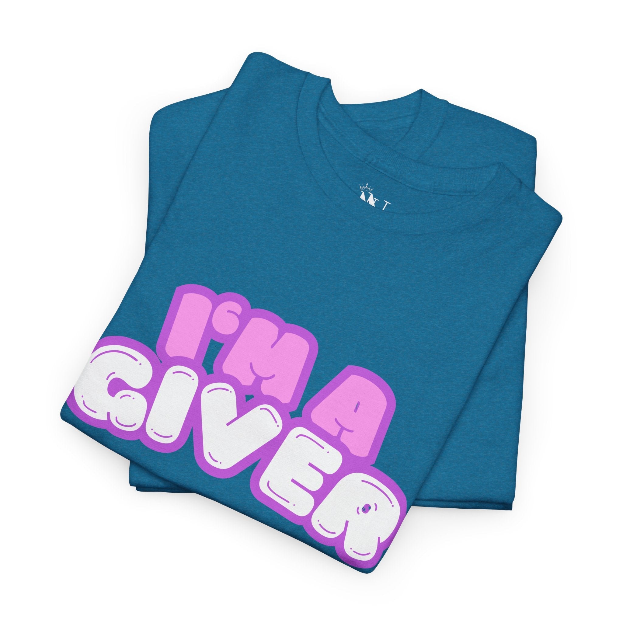 I’m a Giver | Mix & Match 100% Cotton Unisex Fun-Flirty Lovers’ Tees