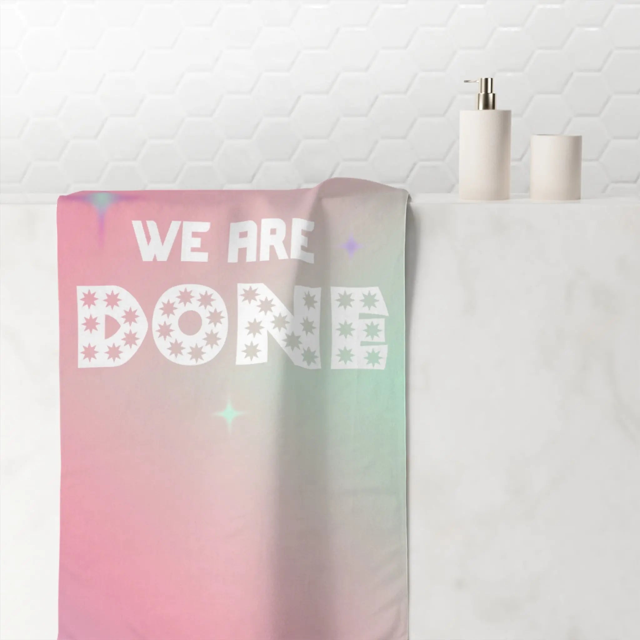 We Are Done Extra Large Sex Towel