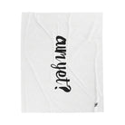 Cum Yet? | Mix & Match Soft Fun-Flirty Lovers’ Blankets