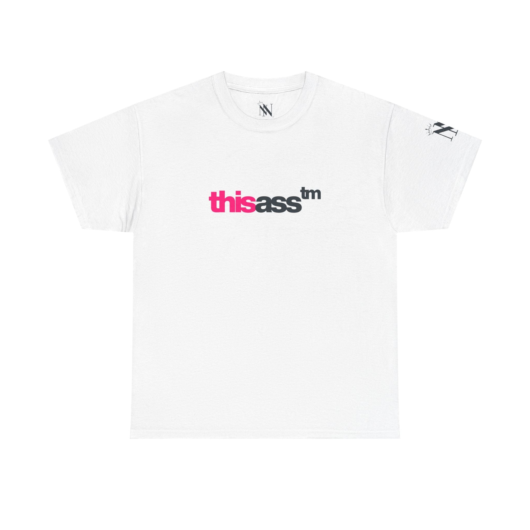 This Ass Trademarked | Mix & Match Cotton Unisex Fun-Flirty Lovers’ T-Shirts