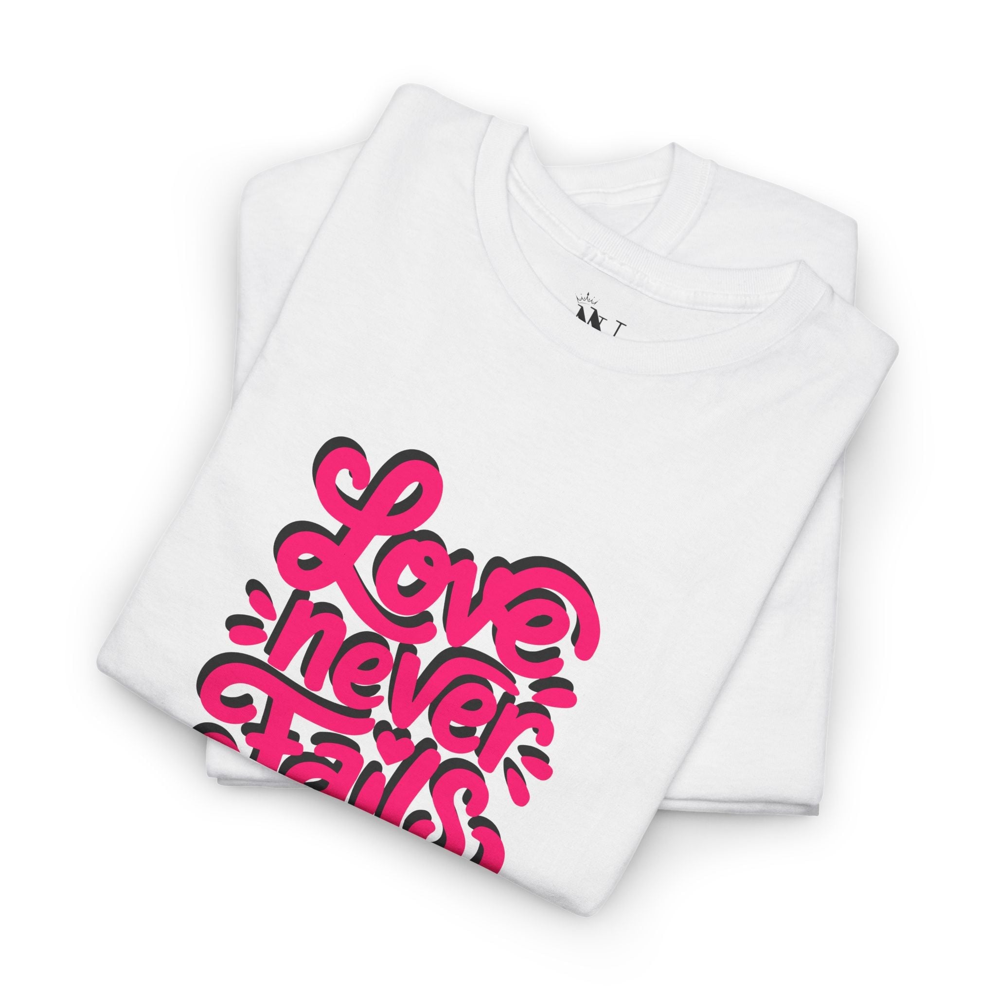 Love Never Fails | Mix & Match Cotton Unisex Fun-Flirty Lovers’ T-Shirts