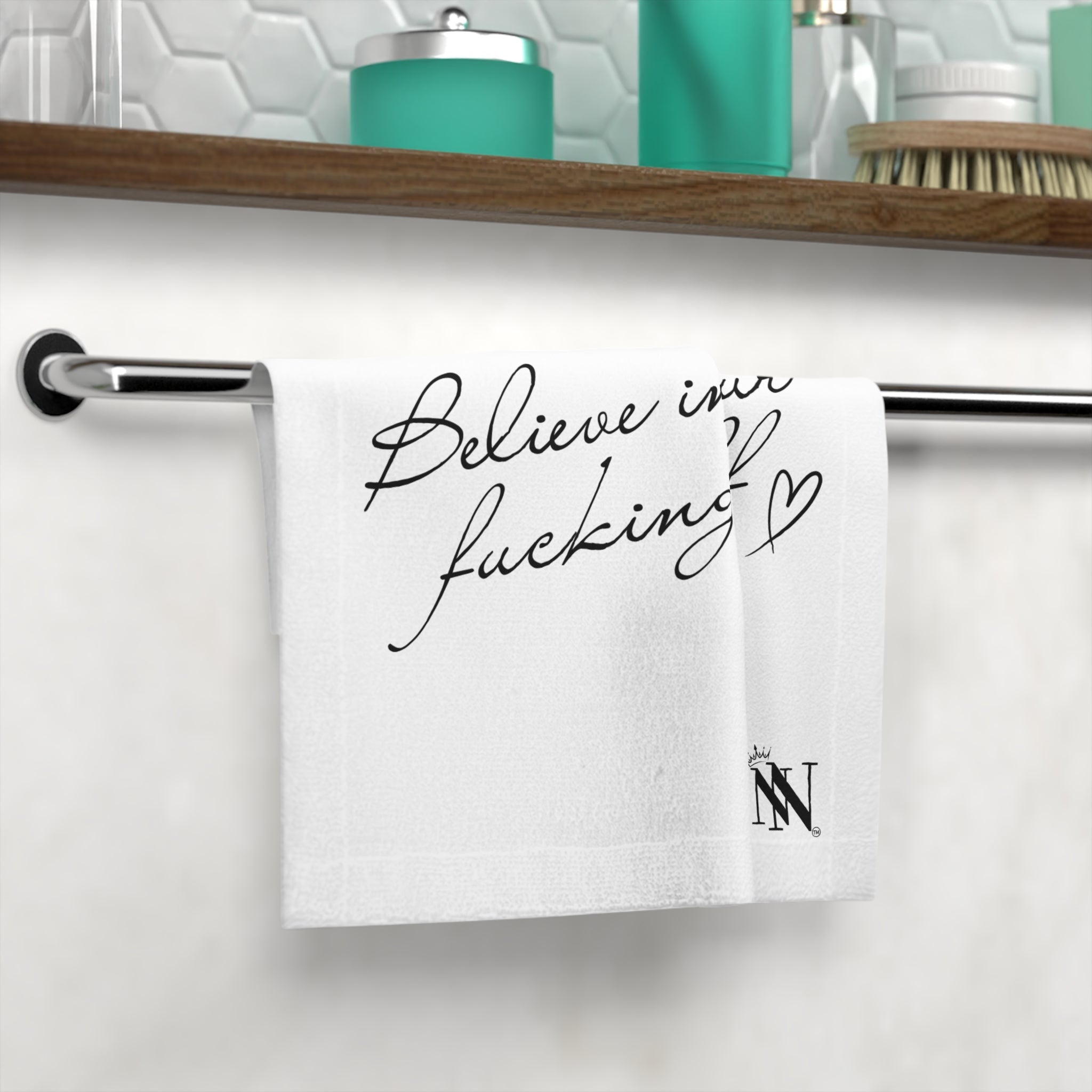 Believe in Your Fucking Self | Mix & Match Lils’ Fun-Flirty Lovers’ Towels