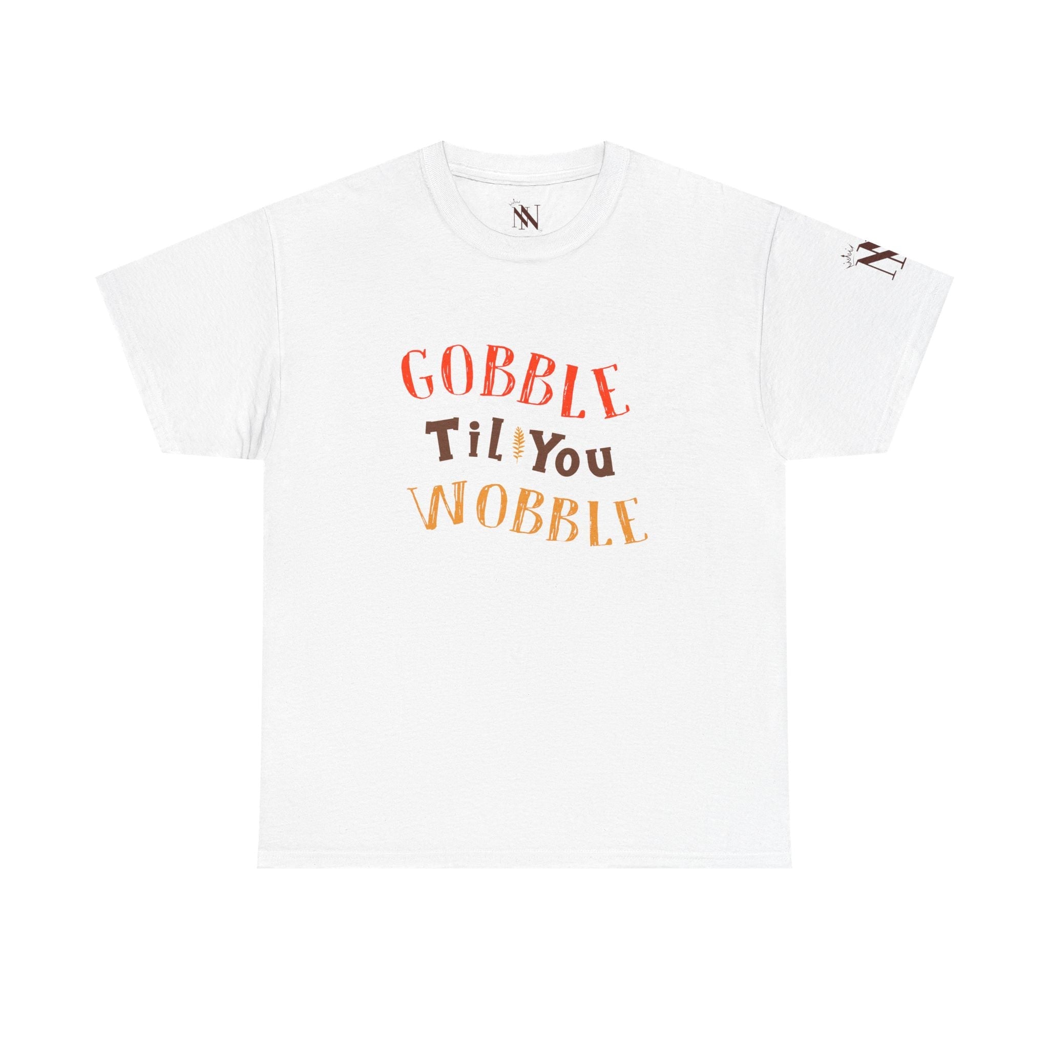 Gobble Til You Wobble | Mix & Match Cotton Unisex Fun-Flirty Lovers’ T-Shirts
