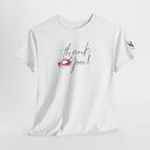 Thank You! with a Kiss Romantic Couples Sex Gifts for Her T-Shirt