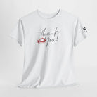 Thank You! with a Kiss | Mix & Match Cotton Unisex Fun-Flirty Lovers’ T-Shirts