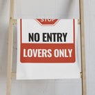No Entry Lovers Only Sign Cum Towel
