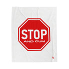 Stop And Cum Sign | Mix & Match Fun-Flirty Lovers’ Blankets