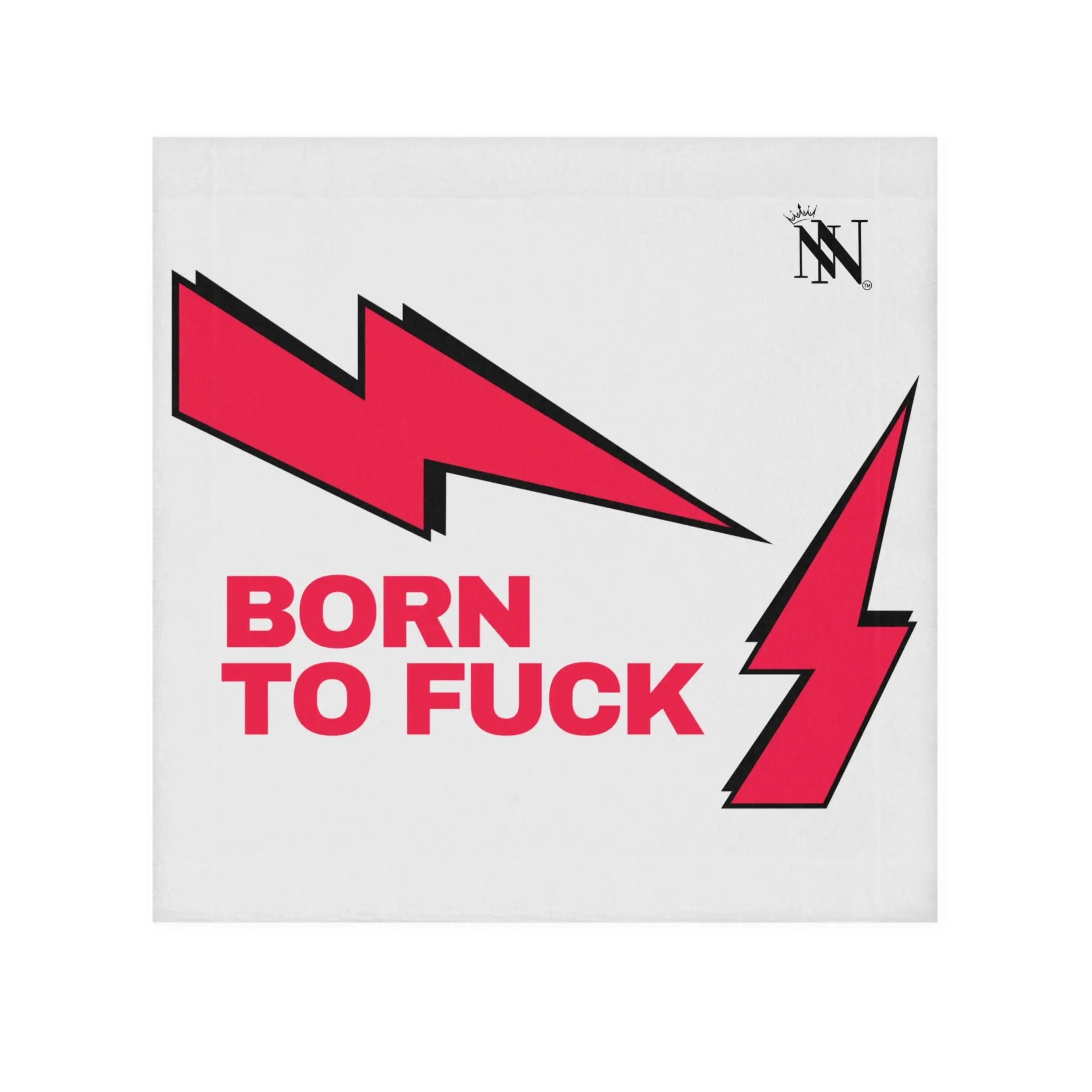 Born to Fuck Cum Rag
