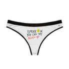 Tomorrow You Can Try Again | Mix & Match Women’s Fun-Flirty Lovers’ Thongs