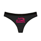 Fueled By Cummy Thoughts Sex Gifts Lingerie Women’s Thong