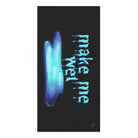 Make Me Wet | Mix & Match Naughty XL Fun-Flirty Lovers’ Towels