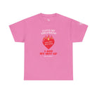 My Hot GF | Mix & Match Cotton Unisex Fun-Flirty Lovers’ T-Shirts