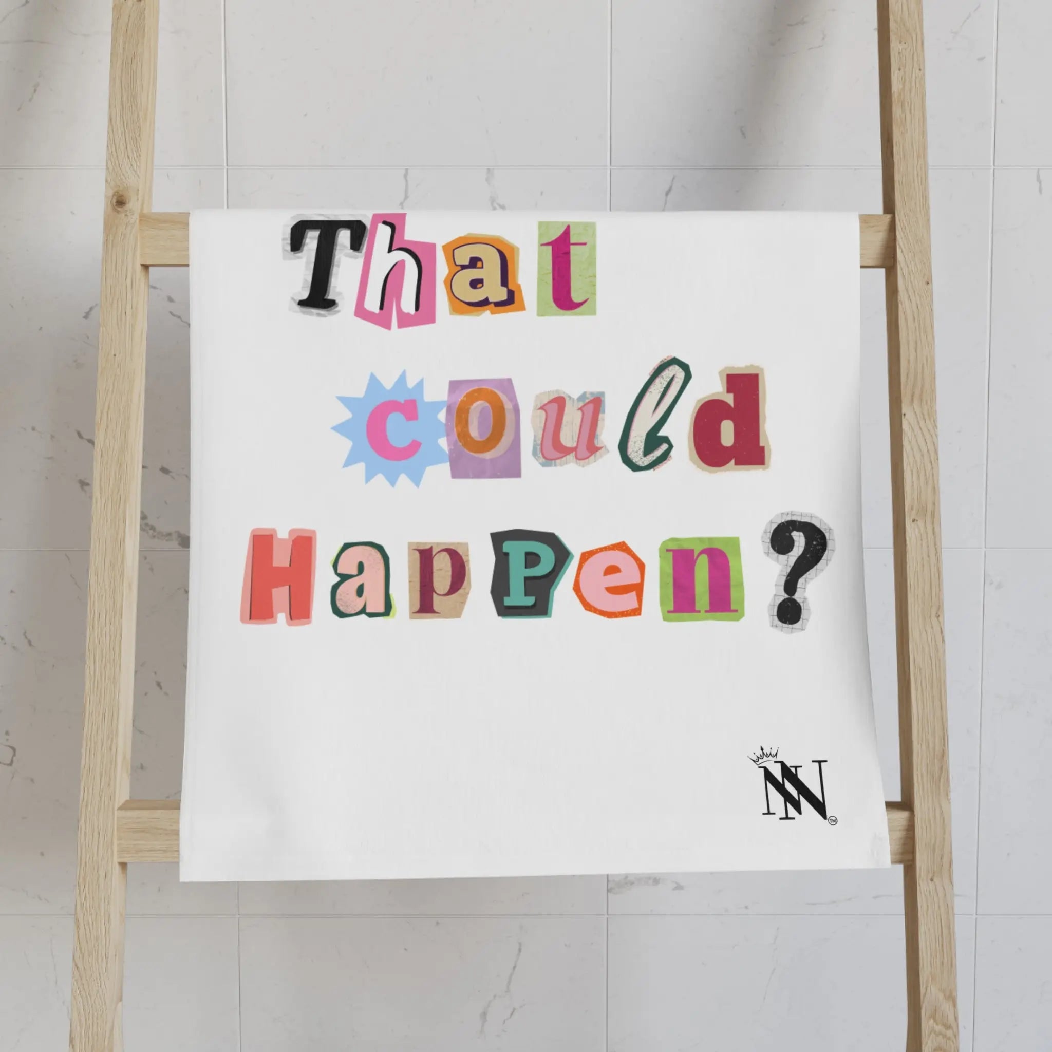 What’s The Best That Could Happen? Ransom Note Cum Towel