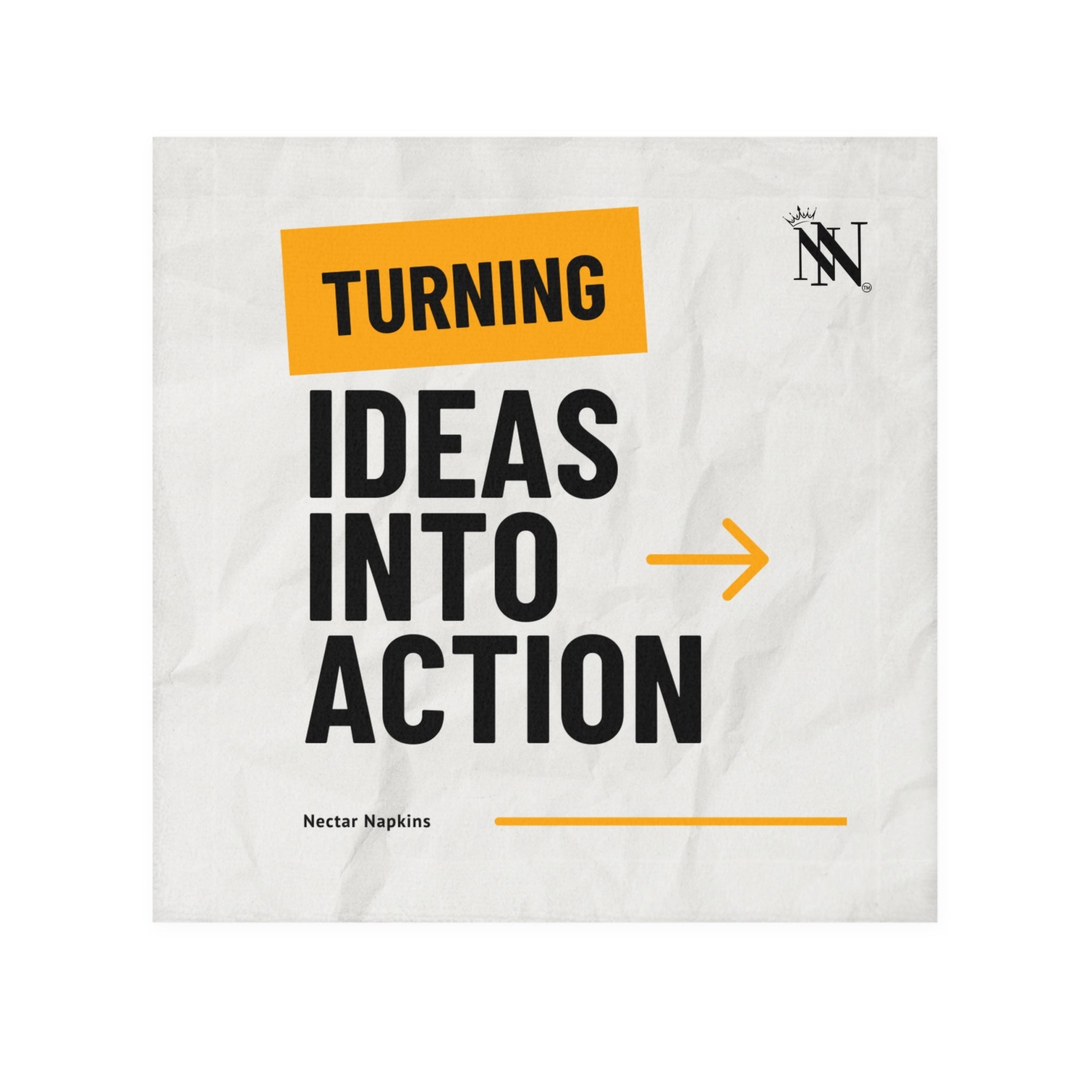 Turning Ideas into Acton Cum Rag