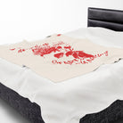 Ladies If You Need Flowers | Mix & Match Soft Fun-Flirty Lovers’ Blankets