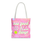 See Good in All Things Tote Bag