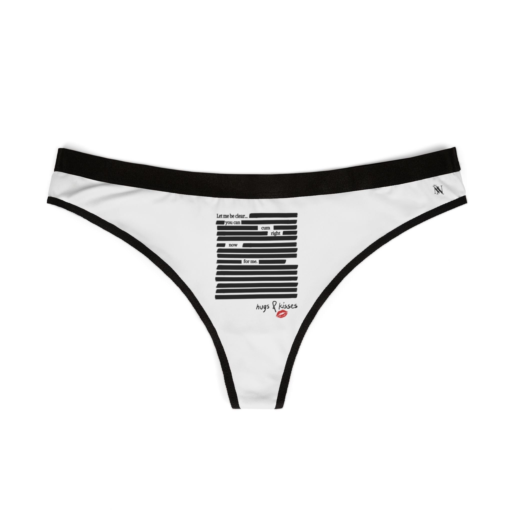 Let Me Be Clear... | Mix & Match Women’s Fun-Flirty Lovers’ Thongs
