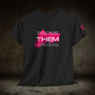 Prove Them Wrong | Mix & Match Cotton Unisex Fun-Flirty Lovers’ T-Shirts
