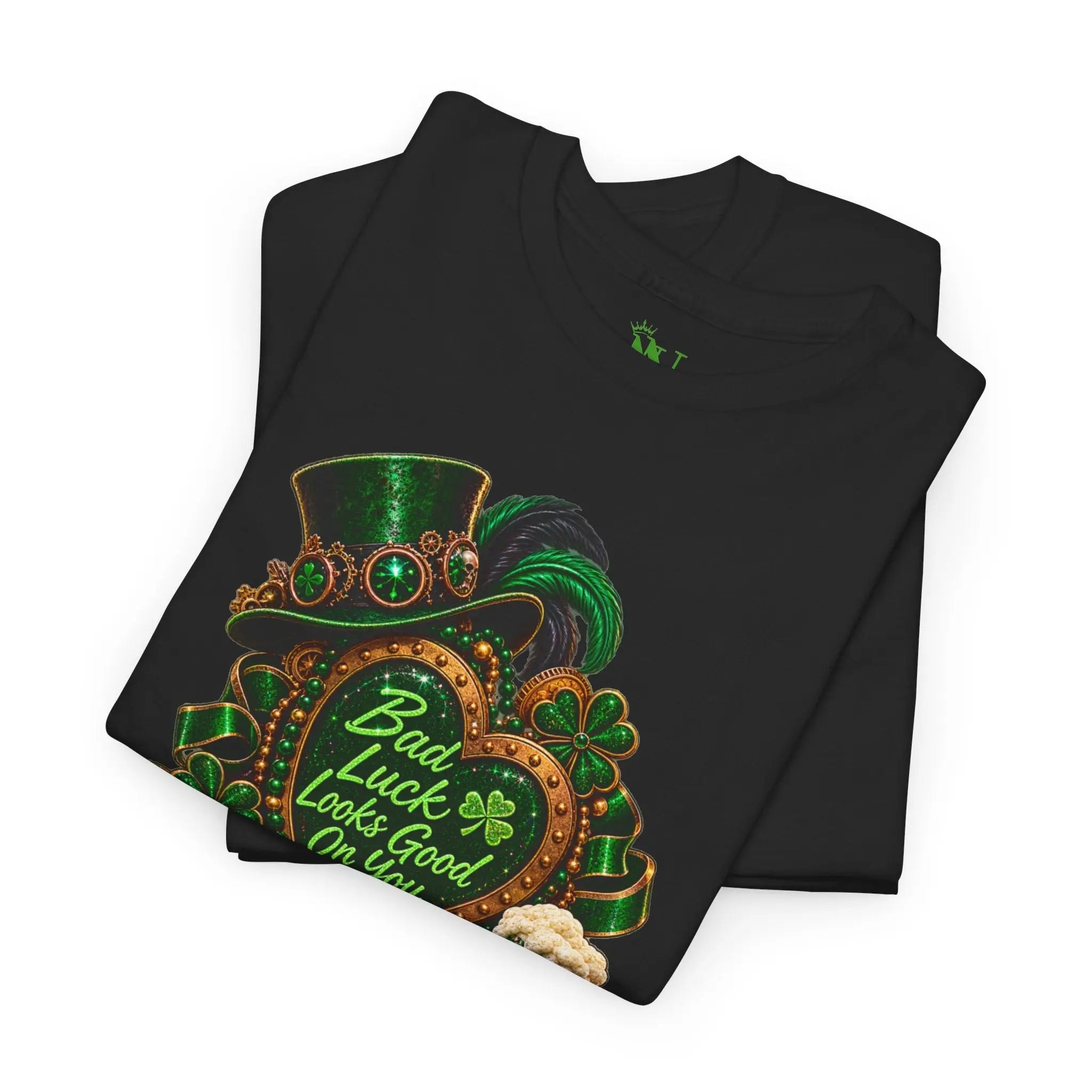 Bad Luck Looks Good on You Irish T-Shirt