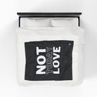 Not Today Love | Mix & Match Fun-Flirty Lovers’ Blankets