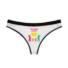 The Baby Maker | Mix & Match Women’s Fun-Flirty Lovers’ Thongs