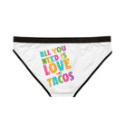 All You Need is Love & Tacos | Mix & Match Women’s Fun-Flirty Lovers’ Panties