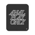 Anal Play Only | Mix Match Fun-Flirty Lovers’ Water-Resistant Blankets