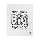 Are You Big Enough? | Mix & Match Fun-Flirty Lovers’ Blankets