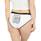 Are You Big Enough? | Mix & Match Women’s Fun-Flirty Lovers’ Panties