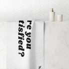 Are You Satisfied? | Mix & Match Naughty XL Fun-Flirty Lovers’ Towels
