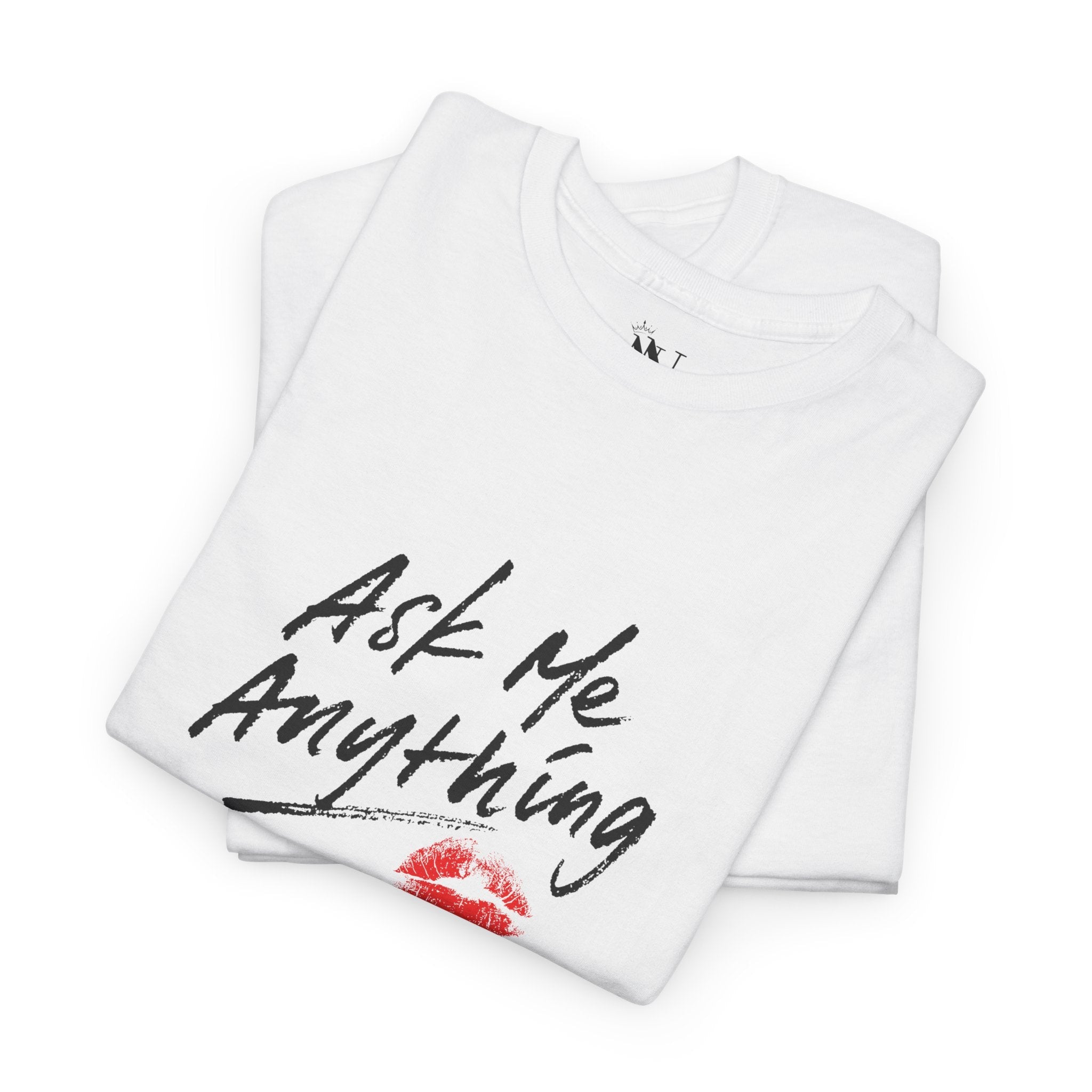 Ask Me Anything | Mix & Match 100% Cotton Unisex Fun-Flirty Lovers’ Tees