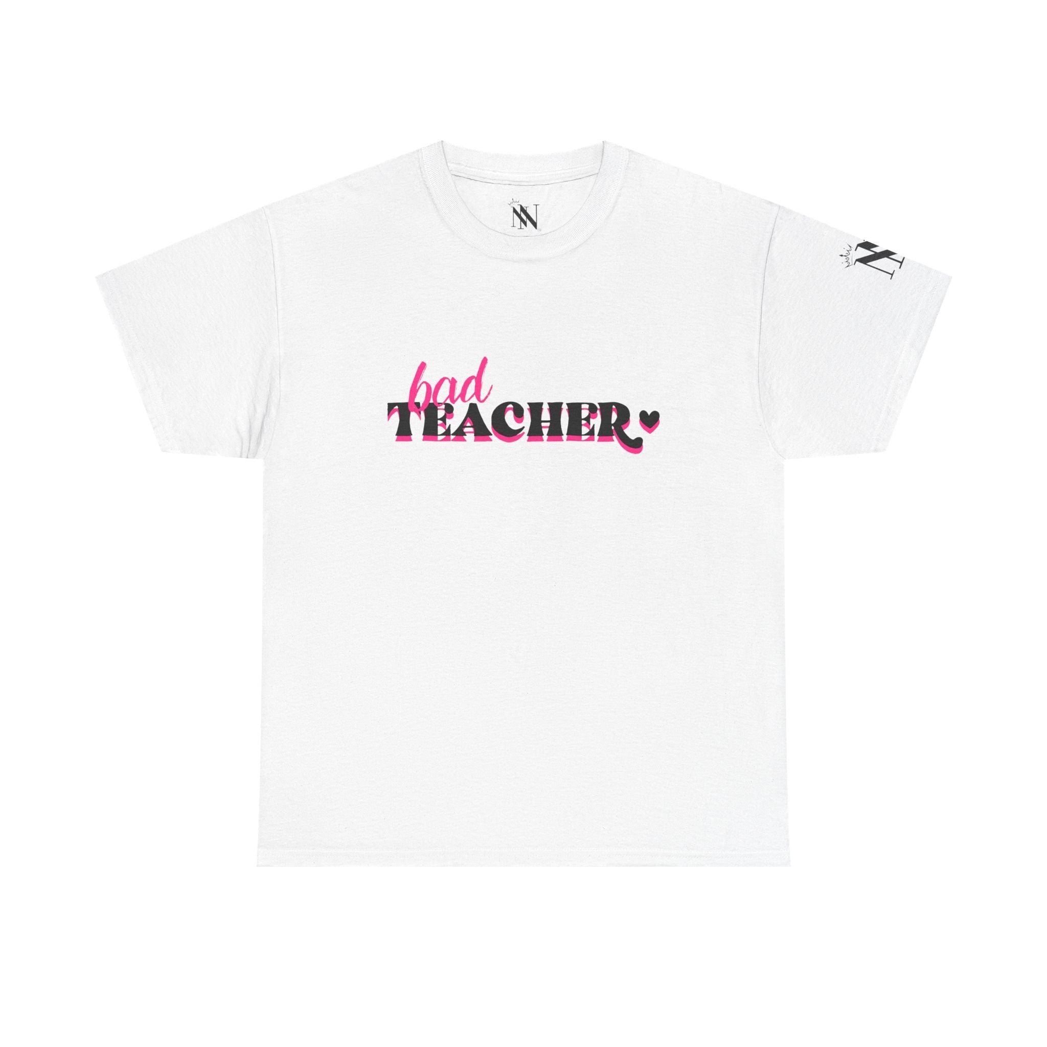 Bad Teacher | Mix & Match 100% Cotton Unisex Fun-Flirty Lovers’ Tees