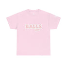 Balls Deep | Mix & Match 100% Cotton Unisex Fun-Flirty Lovers’ Tees