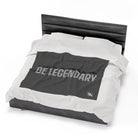 Be Legendary | Mix & Match Fun-Flirty Lovers’ Blankets