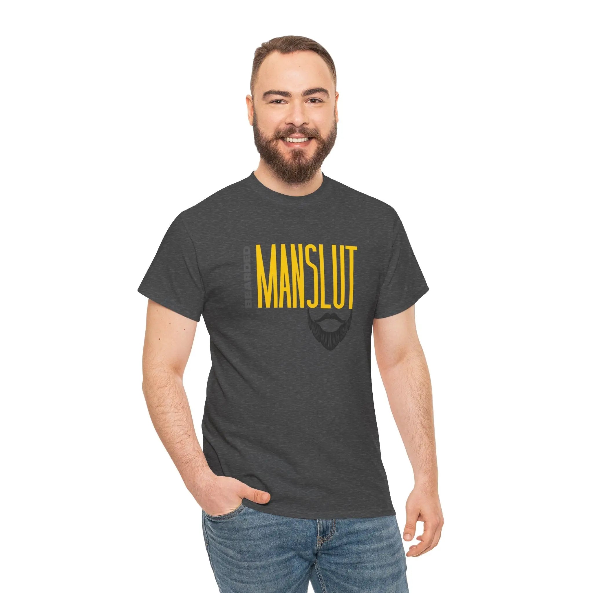 Bearded Man Slut | Mix & Match 100% Cotton Unisex Fun-Flirty Lovers’ Tees
