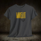 Bearded Man Slut | Mix & Match 100% Cotton Unisex Fun-Flirty Lovers’ Tees