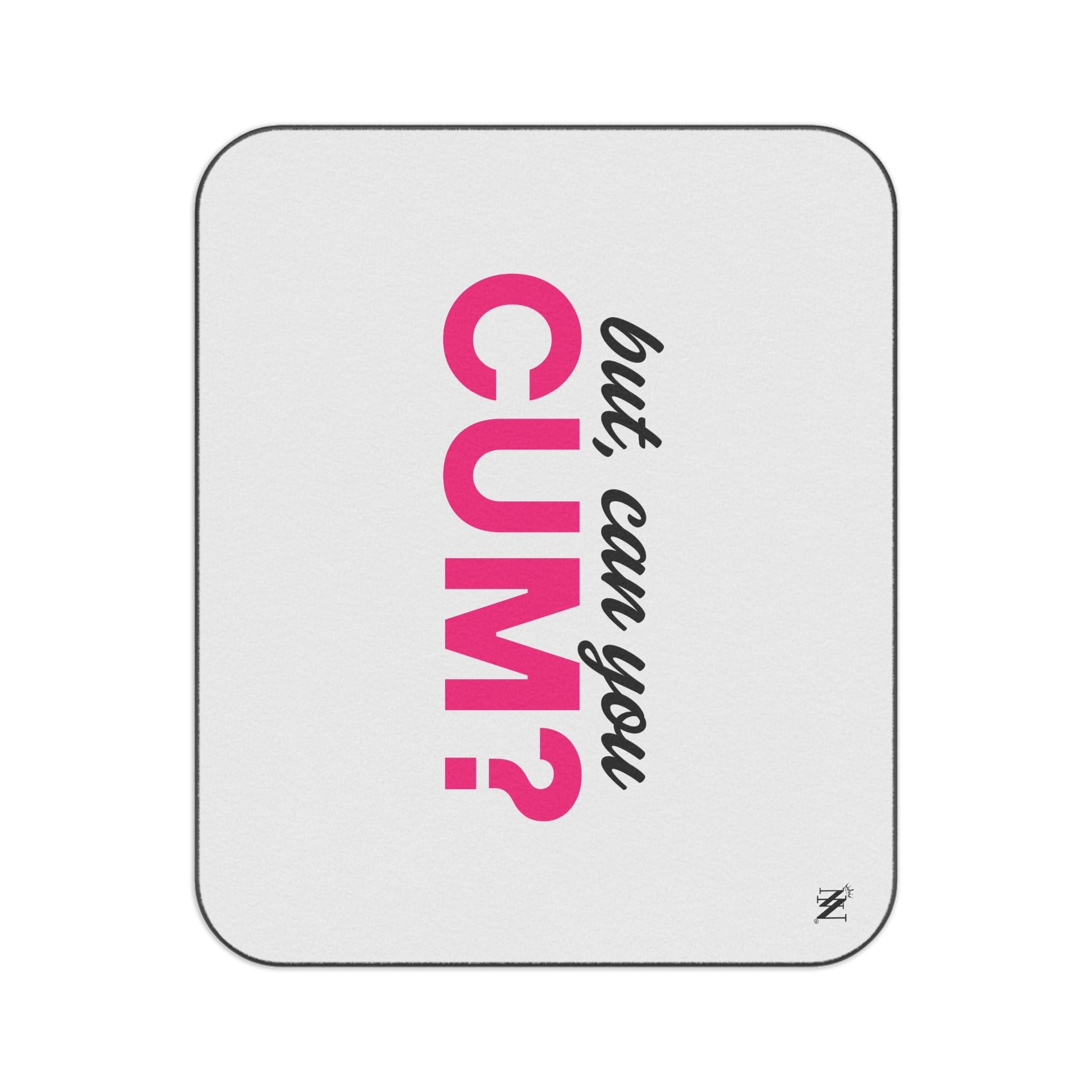 But Can You Cum? | Mix Match Fun-Flirty Lovers’ Water-Resistant Blankets
